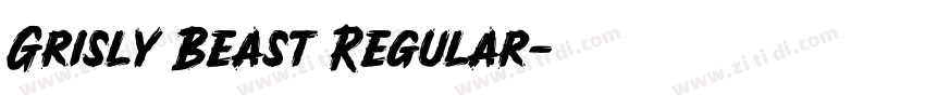 Grisly Beast Regular字体转换